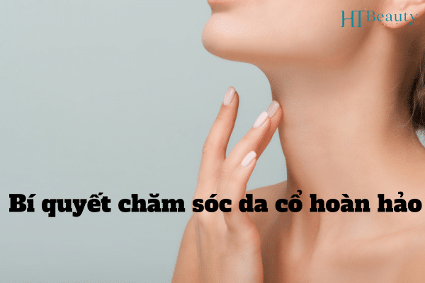 Top 5 bi quyet cham soc da co hoan hao 5