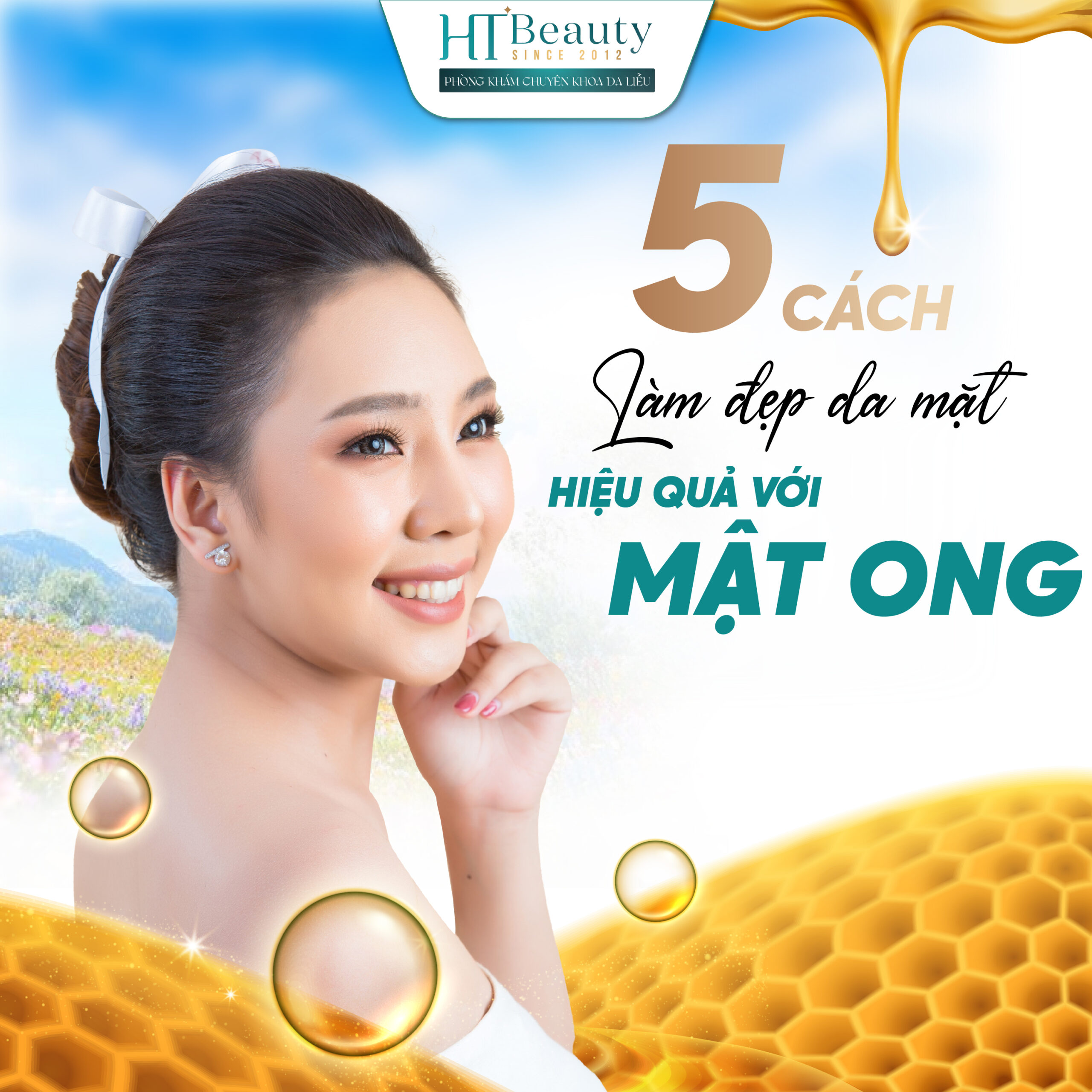 5 CÁCH LÀM ĐẸP DA MẶT HIỆU QUẢ VỚI MẬT ONG